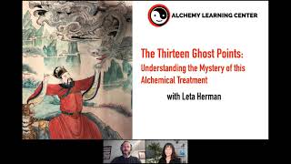 The Thirteen Ghost Points: Understanding the Mystery of This Alchemical Treatment - Oct. 21, 2021