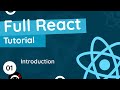 Full React Tutorial #1 - Introduction