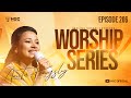 HGC | WORSHIP SERIES | EPISODE - 206 | PAS. ANITA KINGSLY | WORSHIP RECORDED LIVE AT HGC