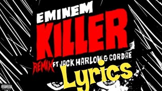 Eminem - Killer (Remix)ft. Jack Harlow and cordae (Lyrics)HQ