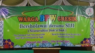 Warga BPW Gresik Bersholawat bersama Siji dan Kirim Doa Orangtua &Guru