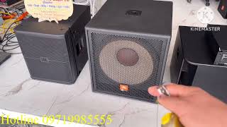 3 mẫu súp Mỹ ngon đáng xuống tiền jbl 915 và jbl 418 Súp fital bas Neo 40 Alo 0971998555