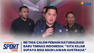 Ini Tiga Calon Pemain Naturalisasi Baru Timnas Indonesia, Bisa Main Lawan Australia? | Liputan 6