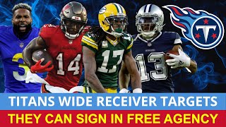 Titans Rumors: Wide Receiver Targets In NFL Free Agency Ft. Davante Adams + Odell Beckham Jr.