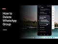 How to Delete WhatsApp Group