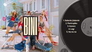 BINI- Top 5 Song Playlist (Salamin, Salamin, pantropiko, Karera, Lagi, Nanana)