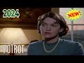 [New] Agatha Christie's Poirot 2024 🍑🍑 The Mysterious Affair At Styles 🍑🍑 Full Episodes