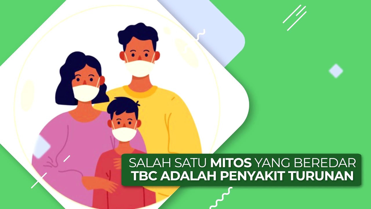 Apakah Tbc Penyakit Keturunan - Homecare24