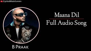 Mana Dil Full Song | Good Newwz | Akshay, Kiara advani, Kareena, Diljit | Tanishk Bagchi, B Praak