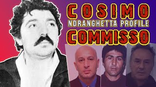 'Ndrangheta Bosses - Cosimo Commisso