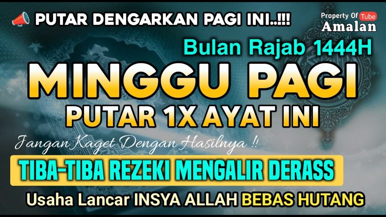 Dzikir Minggu Pagi, Putar Dzikir Ini Jangan Kaget Rezeki Datang Bertubi ...