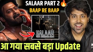 Salaar Part 2 SHOCKING Update | Salaar 2 | Salaar Part 2 Shouryaanga Parvam | Salaar Part 2 Trailer