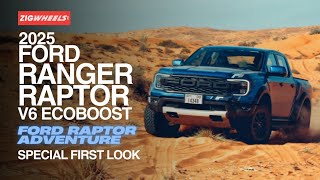 2025 Ford Ranger Raptor V6 | ZigwheelsPH | FORD RAPTOR ADVENTURE with F-150 and Bronco Raptor!