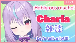 【Stream】🐾Charla🐾Chit chat🐾¡Habla mucho conmigo! 雑談するよ❣【JP/EN/ES】