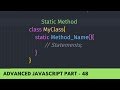 Understand Class Static Method - Advance JavaScript Tutorial Part - 48
