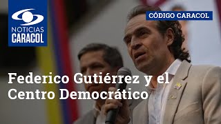 Federico Gutiérrez y el Centro Democrático: ¿le conviene recibir el apoyo oficial del ese partido?