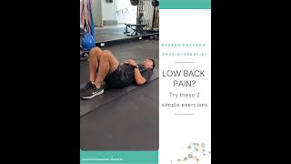 Low back pain? Try these 2 simple exercises