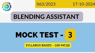 Blending Assistant Mock Test-3 | PSC-Travancore Sugars Exam 2024 | 100 MCQs with Answers