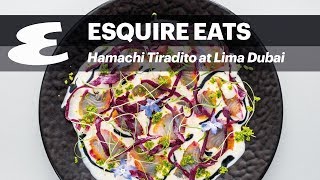 Hamachi Tiradito at Lima Dubai #EsquireEats