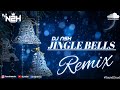 JINGLE BELLS | REMIX | DJ NSH #merrychristmas #djmixsong