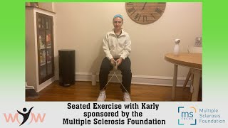 20250107 Seated Exercise with Karly sponsored by the Multiple Sclerosis Foundation