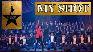My Shot | Hamilton | Best of Broadway