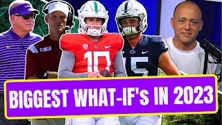 Josh Pate On College Football's Biggest WHAT-IF's In 2023 - Part 22 (Late Kick Cut)