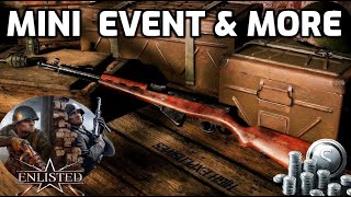 Enlisted Mini Event, Rare Rifle & More - Enlisted News