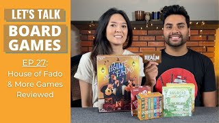 Let's Talk Board Games #27 - House of Fado, Fiction, Mind Up, Railroad Ink Chall
