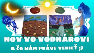 NOV VO VODNÁROVI ✨️♒️ A čo mám práve vedieť 🌞 #vestenie #vykladkaret #vykladkariet