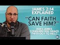 James 2:14 Explained | 