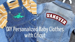 DIY Personalized Baby Clothes with Cricut