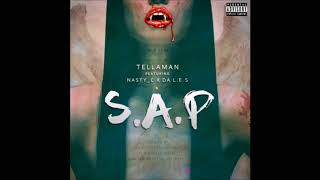 Tellaman Ft. Nasty_C \u0026 Da L.E.S - S.A.P (Audio)