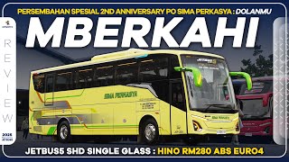 Persembahan Spesial 2nd Anniversary PO Sima Perkasya : JETBUS5 SHD SINGLE GLASS HINO RM280 EURO4