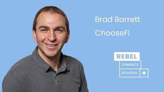 Brad Barrett ChooseFI on Rebel Finance School with The Donegans