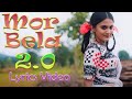 Mor Bela 2.0 Lyrics Video || Sambalpuri Song || Bijay Anand || Pratham kumbhar || LyricsFever