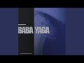 Baba Yaga (Extended Mix)