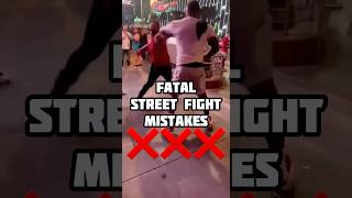 Biggest Street Fight Mistakes – Don’t Make Them. #martialarts #streetfighter #fight #fighting #fyp