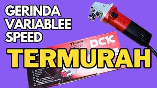 Nyobain Gerinda Variable Speed Termurah Dipasaran..DCK KSM10-100