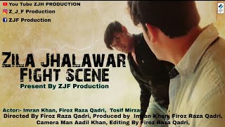 Zila Jhalawar Fight Scene||Imran Khan,Firoz Raza Qadri,Tosif Mirza||ZJF Production || #shorts