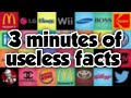 3 minutes of useless facts