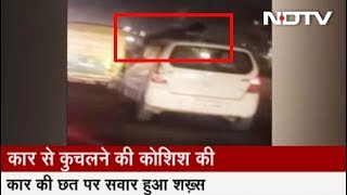 Ghaziabad: Attempt to kill by crushing vehicle, saved life by climbing on roof of car