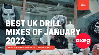 Best UK Drill Songs MIX - 13 January, 2022 | AXEG