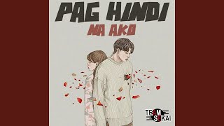 Pag Hindi Na Ako (feat. ICA)