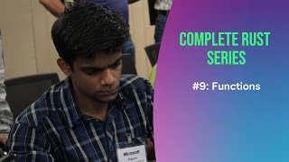 Complete Rust Series: #9 Functions