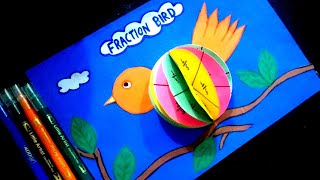 Fraction Activity | Fraction school project | Fraction bird/Model  |Maths TLM | #fraction #mathstlm