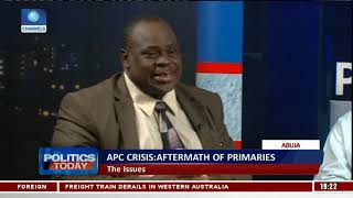 Analysing Aftermath Of APC Primaries As Crisis Deepens Across States Pt.2 |Politics Today|