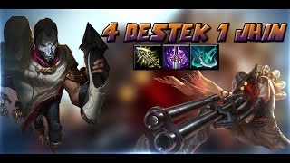 4 DESTEK 1 JHİN | Jhin Montage | Godlike Jungler