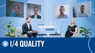 Roundtables Europe 2021 | Cornerstone 1 | Quality