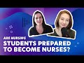 Are Nursing Students Prepared to Become Nurses? | Ep. 47 | Clip